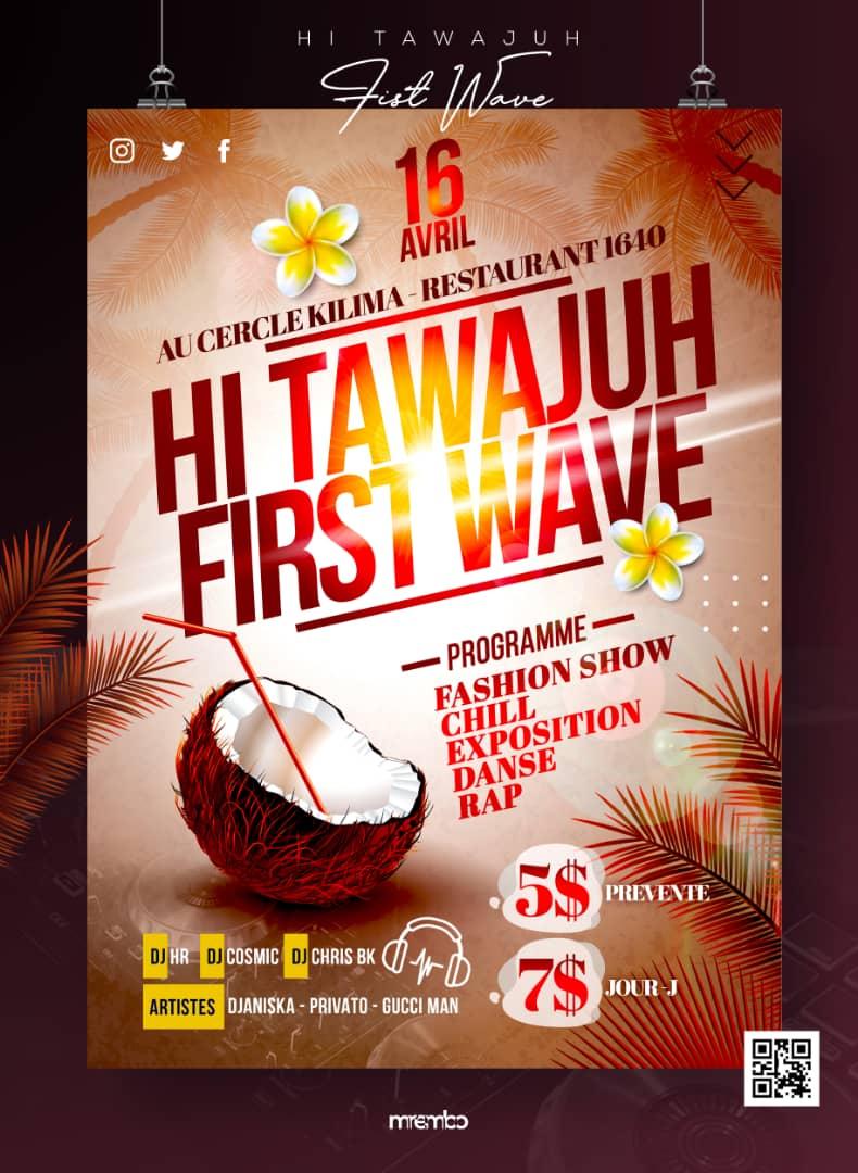 Hi tawajuh first wave